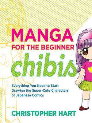 cover image of Manga for the Beginner: Chibis